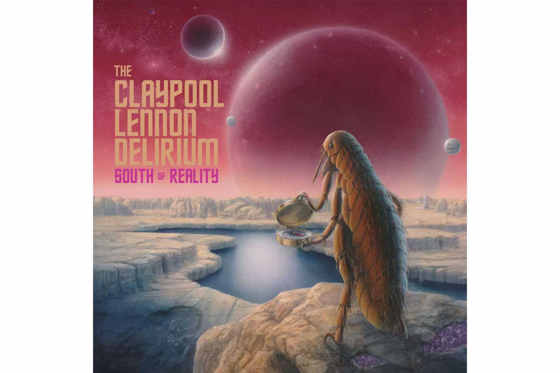 クレイプール・レノン・デリリウムが新作『South Of Reality』をリリース