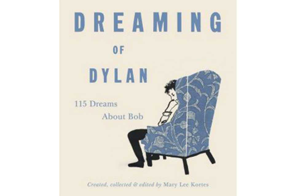 ボブ・ディランが登場する115の奇妙な夢を綴った新刊が間もなく発売