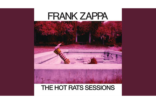 フランク・ザッパ1969年の名盤『Hot Rats』、50周年記念ボックスセット発売