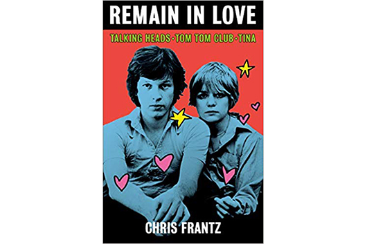 トーキング・ヘッズのドラマー、クリス・フランツの自叙伝『Remain in Love』2020年3月発売