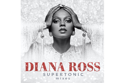 ダイアナ・ロス最新リミックス作『スーパートニック：ザ・リミックス』5/29デジタル配信。全米1位を獲得した4曲を収録