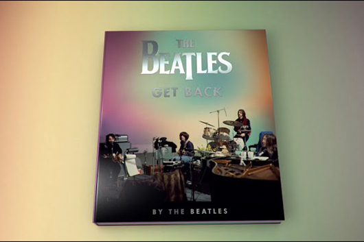 ビートルズのオフィシャル本『The Beatles : Get Back』、2021年8月発売