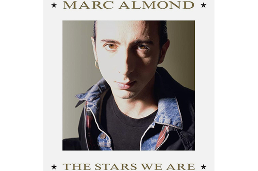 マーク・アーモンド1988年の『The Stars We Are』、デラックス・エディション発売