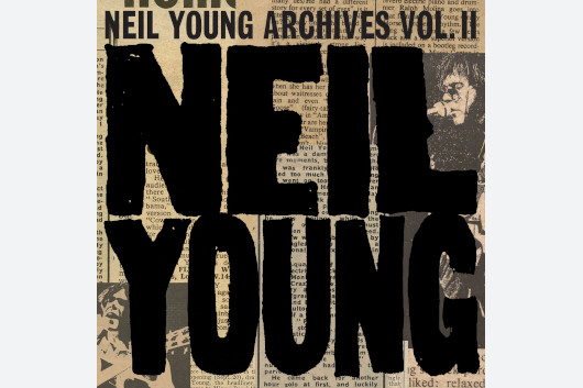 ニール・ヤングの『Archives Vol. 2』、2021年3月に市販向けエディション発売