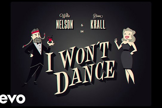 ウィリー・ネルソン、ダイアナ・クラールをフィーチャーした「I Won’t Dance」のアニメ・ミュージック・ビデオ公開