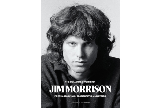 ドアーズの故ジム・モリソン、詩や日記、歌詞を掲載した新刊『The Collected Works of Jim Morrison』6月発売