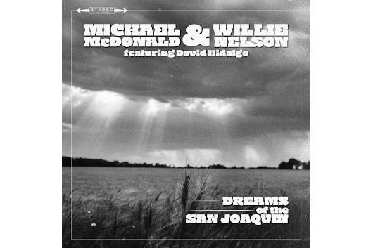 マイケル・マクドナルド＆ウィリー・ネルソン、デヴィッド・イダルゴをフィーチャーしたチャリティ・シングル公開