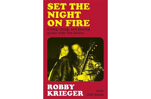 ザ・ドアーズのロビー・クリーガー、初の回顧録『Set the Night on Fire』10月発売