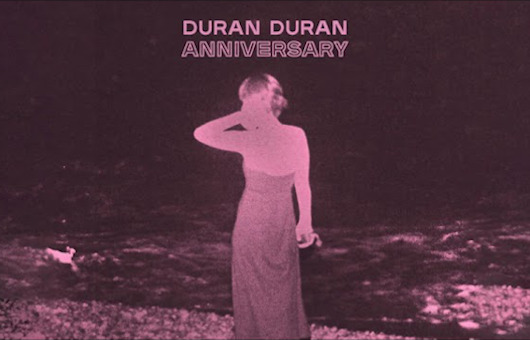 デュラン・デュラン、新曲「Anniversary」公開 | NEWS | MUSIC LIFE CLUB