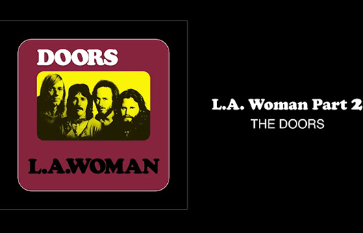 ドアーズ、『L.A. Woman』50周年記念エディションから「L.A. Woman（Part 2）」公開