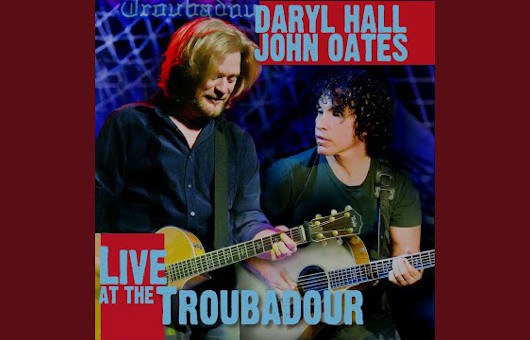 ホール＆オーツ、2008年のライヴ・アルバム『Live at the Troubadour』から2曲公開