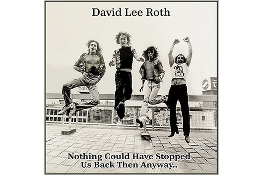 デヴィッド・リー・ロス、新ソロ曲「Nothing Could Have Stopped Us Back Then Anyway」公開