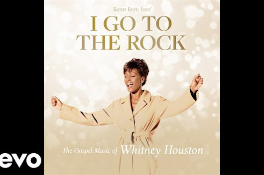 ホイットニー・ヒューストン、ゴスペル・アルバム『I Go to the Rock』3月発売