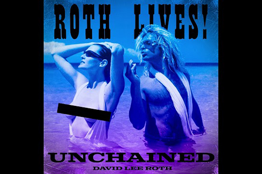 デヴィッド・リー・ロス、ヴァン・ヘイレンの「Unchained」新ソロ・ヴァージョン公開