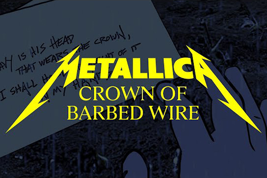メタリカ、「Crown of Barbed Wire」と「Too Far Gone？」のMV公開