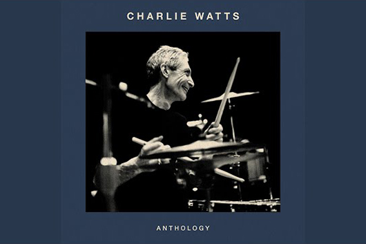 チャーリー・ワッツのジャズ名曲集『Anthology』、6月発売