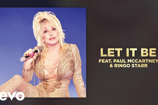 ドリー・パートン、新ロック・アルバムからポールとリンゴ参加の「Let It Be」公開