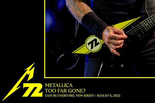 メタリカ、8月6日のNJ公演から「Too Far Gone？」と「The Memory Remains」のプロショット映像公開