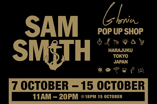 サム・スミス、10月来日記念、10/7（土）より「SAM SMITH “GLORIA POP UP SHOP HARAJUKU”」を期間限定開催