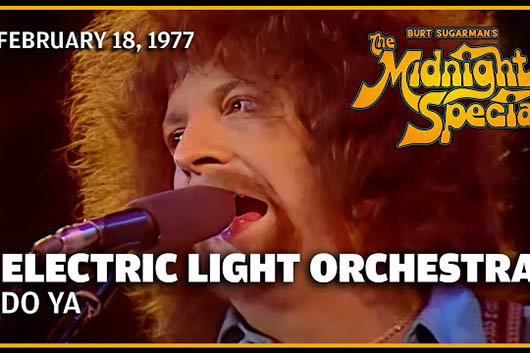 音楽番組『The Midnight Special』、ELO 1977年の「Do Ya」ほか公開