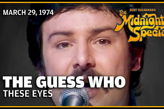 音楽番組『The Midnight Special』、ゲス・フー1974年の「These Eyes」ほか公開