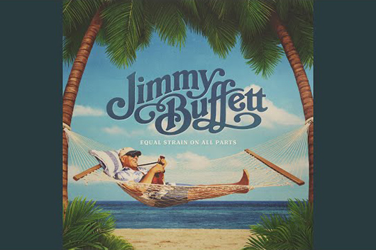 ジミー・バフェット、11月発売の遺作アルバムからボブ・ディランのカヴァーほか公開