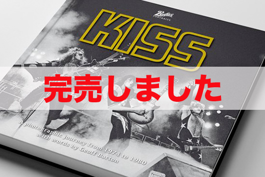 キッス“地獄”時代　輸入豪華写真集『KISS 1974-1980』（購入特典：大型ポスター）