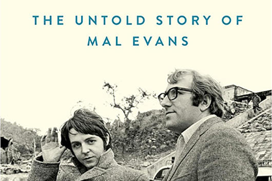 ビートルズの親友マル・エヴァンスの伝記、ジョンとポールが一緒に写った最後の写真掲載