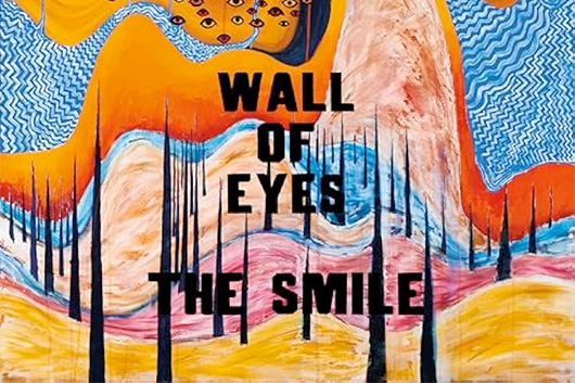 ザ・スマイル、1月発売の新アルバムからタイトル曲「Wall of Eyes」のMV公開
