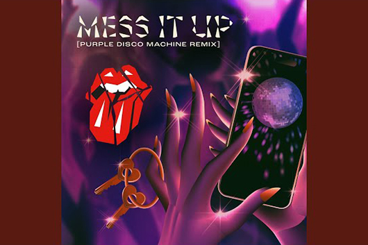 ローリング・ストーンズ、「Mess It Up（Purple Disco Machine Remix）」公開