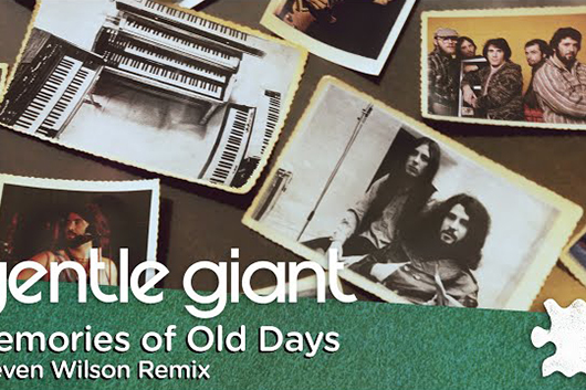 ジェントル・ジャイアント、リミックス・アルバム『The Missing Piece』から「Memories Of Old Days（Remix by Steven Wilson）」のMV公開