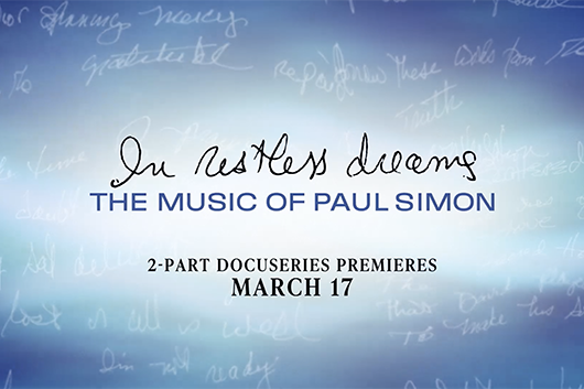 ポール・サイモンの新ドキュメンタリー『In Restless Dreams』、トレーラー公開