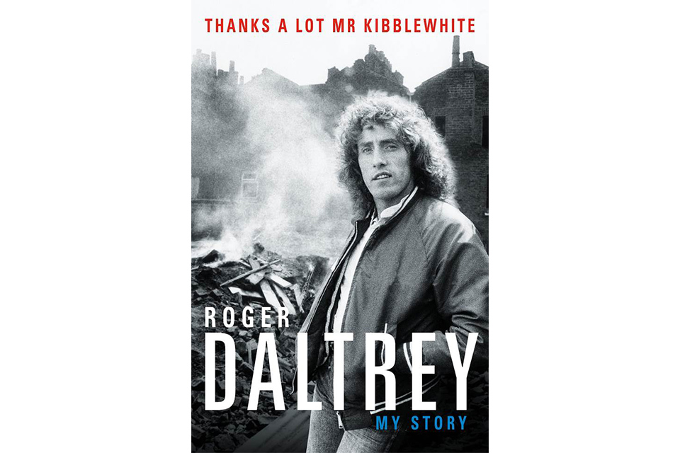 ロジャー・ダルトリーの自叙伝が秋に発売