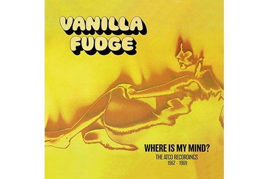 ヴァニラ・ファッジのボックスセット『Where Is My Mind? The Atco Recordings 1967-1969』、9月発売
