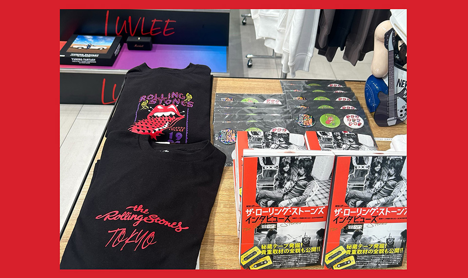 速報！　新刊書籍『ザ・ローリング・ストーンズ　インタビューズ』がオフィシャルTシャツ等と合わせて宮下公園下のポップ・アップ・ショップ“LuvLEE”にて先行販売中！