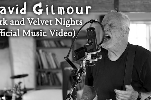 デヴィッド・ギルモア、新曲「Dark and Velvets Night」のMV公開