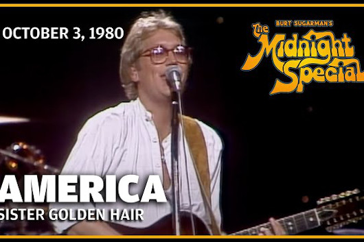 音楽番組『The Midnight Special』、アメリカ1980年の「Sister Golden Hair」ほか公開