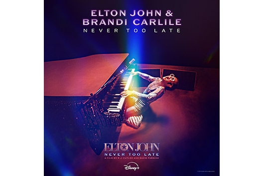 エルトン・ジョン＆ブランディ・カーライル、ドキュメンタリー『エルトン・ジョン：Never Too Late』のための書き下ろし新曲リリース！