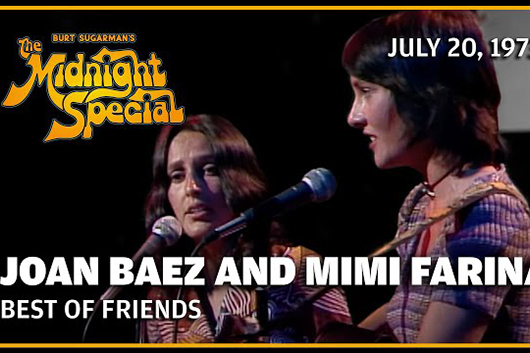 音楽番組『The Midnight Special』、ジョーン・バエズ1973年の「Best of Friends」ほか公開