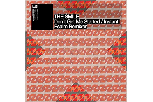 ザ・スマイル、「Don't Get Me Started」と「Instant Psalm」の新