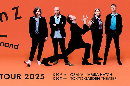 12/9・11 フランツ・フェルディナンド 大阪／東京 | LIVE / EVENT