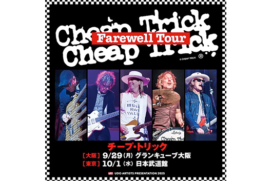 チープ・トリック来日決定“at BUDOKAN”！　日本での見納め、フェアウェル公演!!