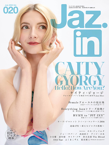 5/27発売　ヴォーカル・ファンを熱狂させる新世代Jazz Muse、ケイティ・ジョージが表紙の『Jaz.in Vol.020』