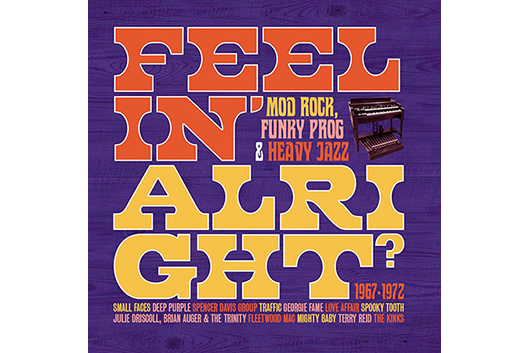 60～70年代ブリティッシュ・ミュージックのコンピ・アルバム『Feelin’ Alright?』6月発売