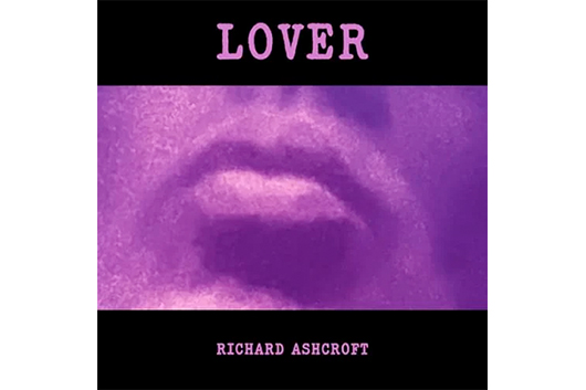 ザ・ヴァーヴのリチャード・アシュクロフト、新ソロ曲「Lover」MV公開