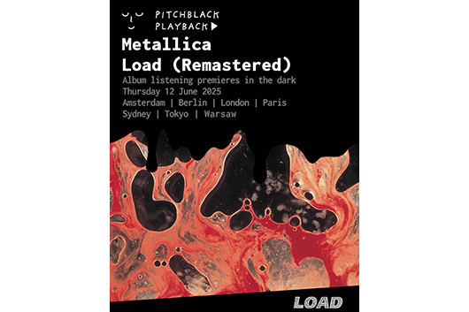 メタリカ『LOAD』リマスター盤発売記念、109シネマズプレミアム新宿でプレミア試聴会イベント〈Pitchblack Playback〉開催決定！