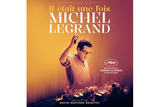 ミシェル・ルグラン、9月公開ドキュメンタリー映画のオリジナル・サウンドトラックのリリースが決定！