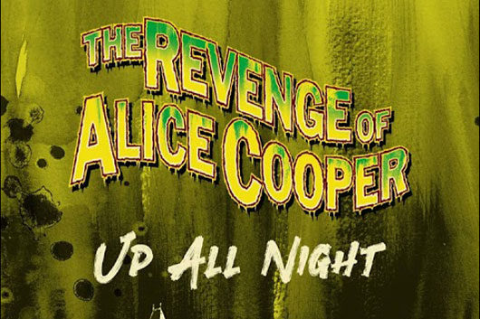 オリジナル・アリス・クーパー・グループ、新アルバム『The Revenge of Alice Cooper』から「Up All Night」公開