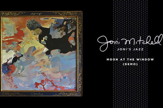 ジョニ・ミッチェル、新ボックスセット『Joni’s Jazz』から「Moon At The Window（Demo）」公開