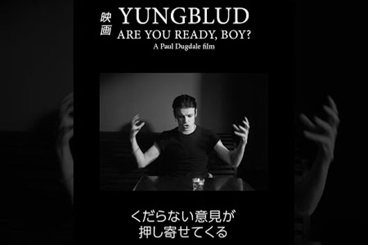 映画『YUNGBLUD. ARE YOU READY, BOY?』、本編からクリップ動画が公開